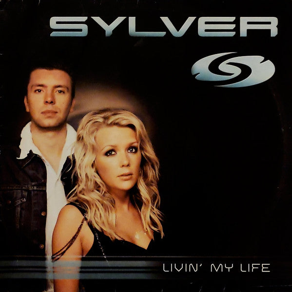 Sylver : Livin' My Life (12")
