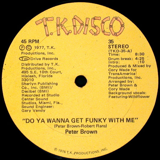 Peter Brown (2) : Do Ya Wanna Get Funky With Me / Burning Love Breakdown (12")