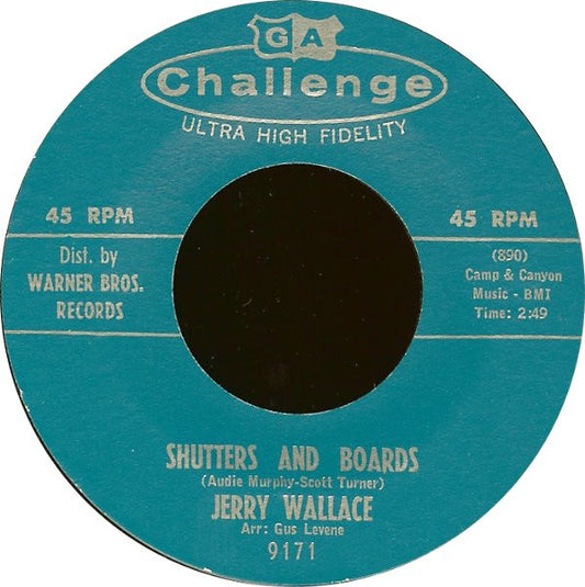 Jerry Wallace : Shutters And Boards / Am I That Easy To Forget (7")