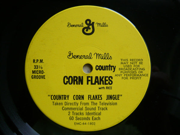 Unknown Artist : Country Corn Flakes Jingle (7", S/Sided, Mono, Promo)