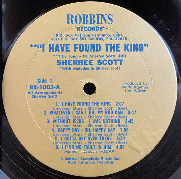 Sherree Scott : I Have Found The King (LP, Album)