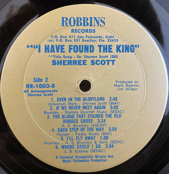 Sherree Scott : I Have Found The King (LP, Album)