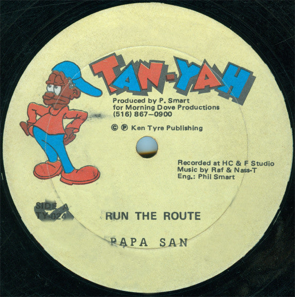 Papa San : Run The Route (12")