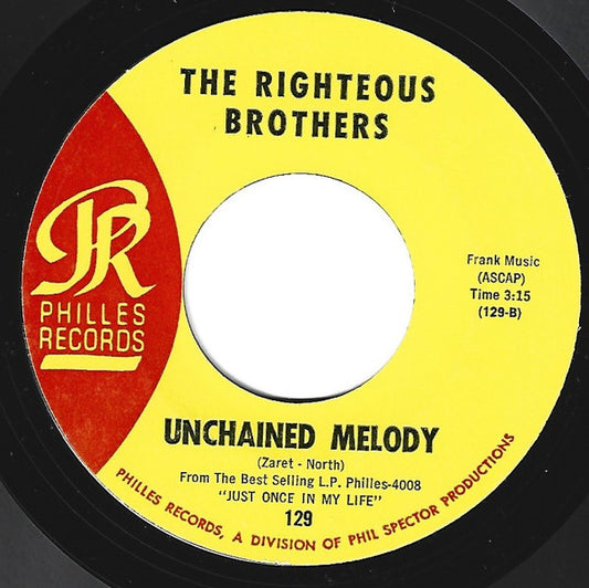 The Righteous Brothers : Unchained Melody (7", Single, Styrene, Mon)