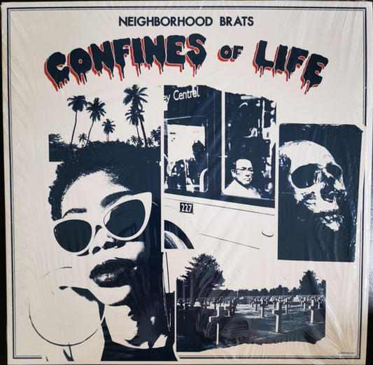 Neighborhood Brats : Confines Of Life (LP, Album)