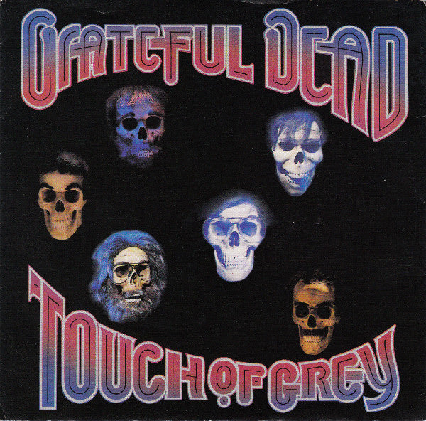 Grateful Dead* : Touch Of Grey (7", Single, Ltd, Gre)