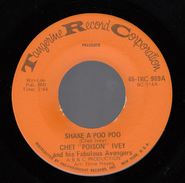 Chet "Poison" Ivey And His Fabulous Avengers* : Shake A Poo Poo / Handle With Care (7", Single)