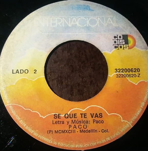 Paco (102) : Como Duele Querer / Se Que Te Vas (7")