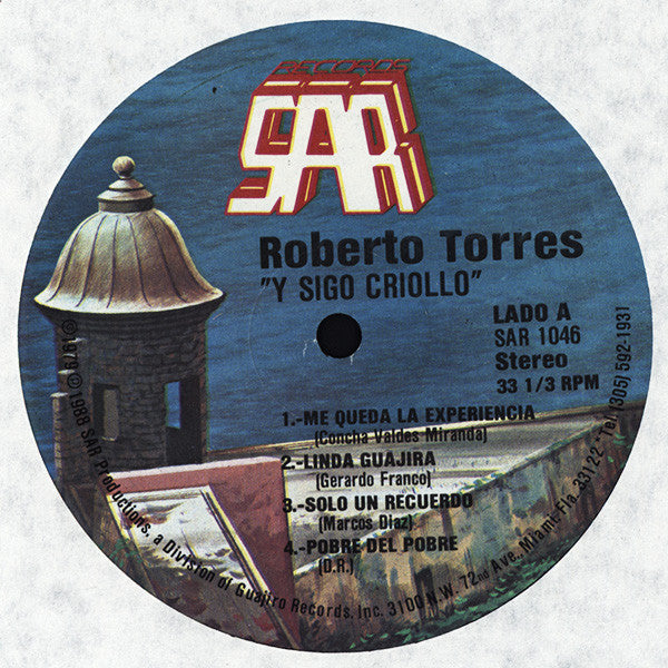 Roberto Torres : ... Y Sigo Criollo! (LP, Album)