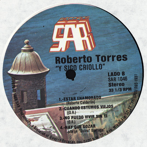Roberto Torres : ... Y Sigo Criollo! (LP, Album)