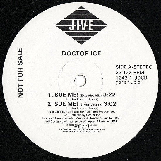 Doctor Ice : Sue Me! / Word Up Doc! (12", Promo)