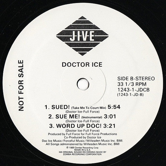 Doctor Ice : Sue Me! / Word Up Doc! (12", Promo)