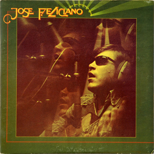 José Feliciano : And The Feeling's Good (LP, Album, Hol)