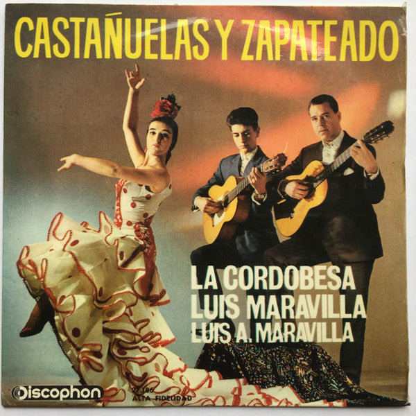 La Cordobesa, Luis Maravilla, Luis Antonio Maravilla : Castañuelas Y Zapateado (7", EP)