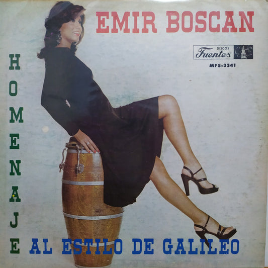 Emir Boscán : Homenaje Al Estilo De Galileo (LP, Album)