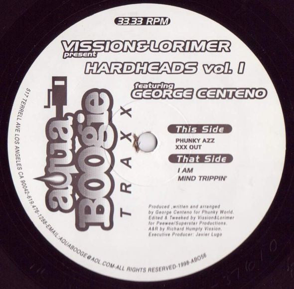 Vission & Lorimer Featuring George Centeno : Hardheads Vol. 1 (12")