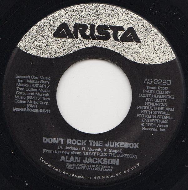 Alan Jackson (2) : Don't Rock The Jukebox / Home (7", Single)