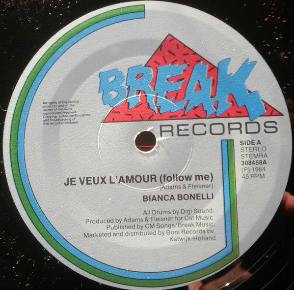 Bianca Bonelli : Je Veux L'Amour (Follow Me) (12")