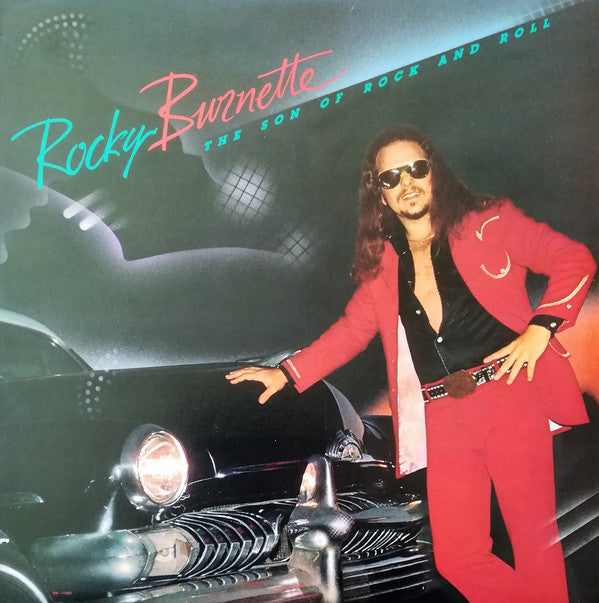 Rocky Burnette : The Son Of Rock And Roll (LP, Album, All)