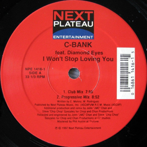 C-Bank Featuring Diamond Eyes : I Won't Stop Loving You (12")