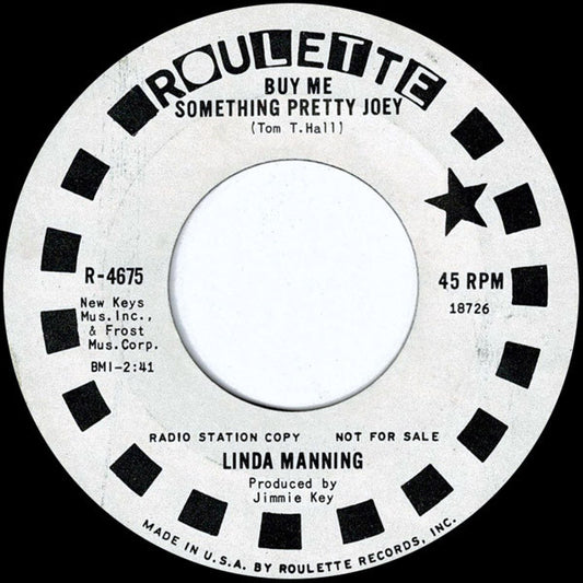 Linda Manning : Buy Me Something Pretty Joey / Downtown Lonely Girl Blues (7", Promo)