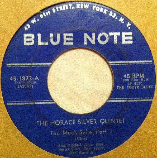 The Horace Silver Quintet : Too Much Sake (7")