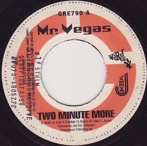 Mr. Vegas / Chuck Fender : Two Minute More / Lift It Up (7", Single)