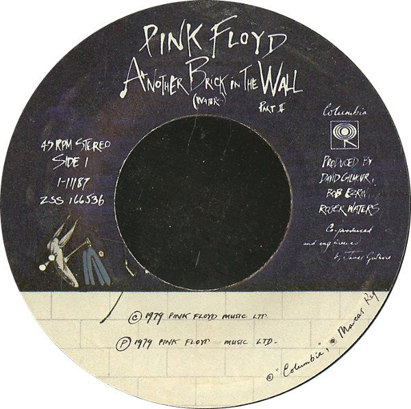 Pink Floyd : Another Brick In The Wall (Part II) (7", Styrene, Pit)