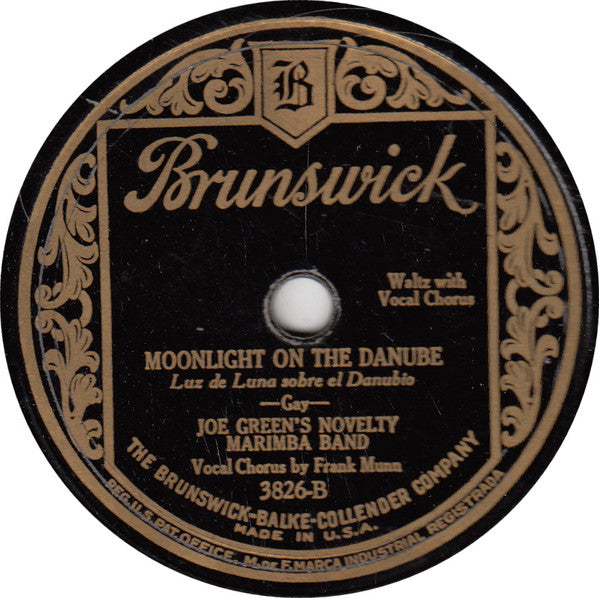 Joe Green's Novelty Marimba Band : That Melody Of Love / Moonlight On The Danube (Shellac, 10")
