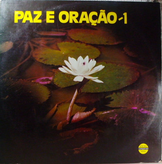 Eduardo Assad : Paz E Oração 1 (LP, Album)