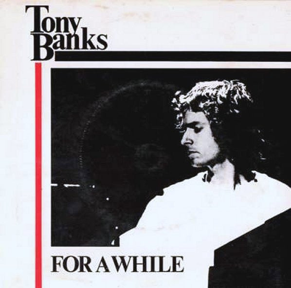 Tony Banks : For A While (7", Single)