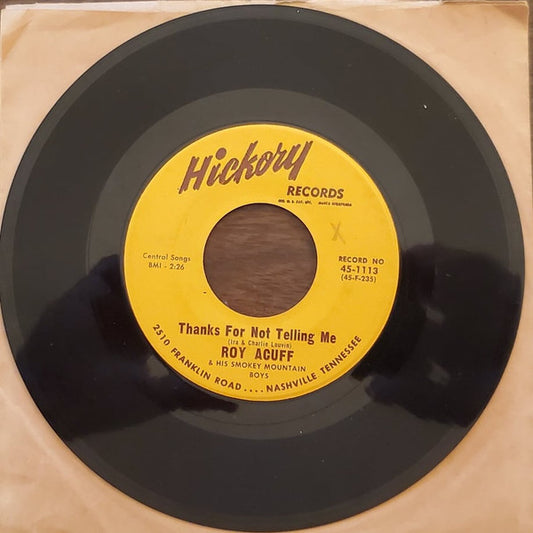 Roy Acuff And His Smoky Mountain Boys : Thanks For Not Telling Me/Don't Know Why (7", Single)
