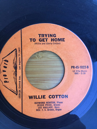 Willie Cotton : Blessed Assurance / Trying To Get Home (7")