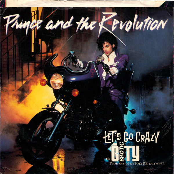 Prince And The Revolution : Let's Go Crazy / Erotic City (7", Single, Win)