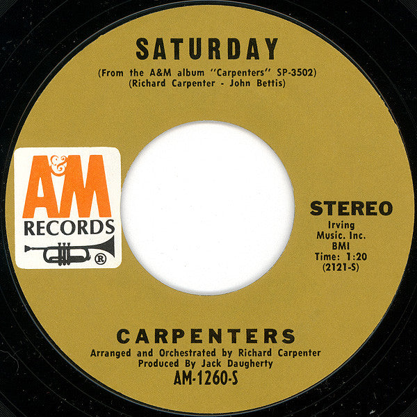 Carpenters : Rainy Days And Mondays / Saturday (7", Single, Styrene, Pit)