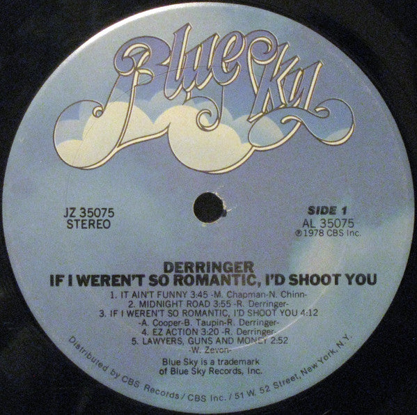 Derringer (2) : If I Weren't So Romantic, I'd Shoot You (LP, Album)