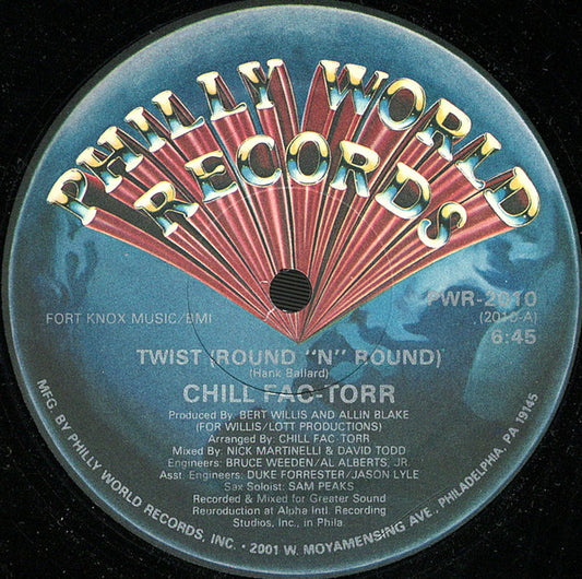 Chill Fac-Torr : Twist (Round "N" Round) (12")
