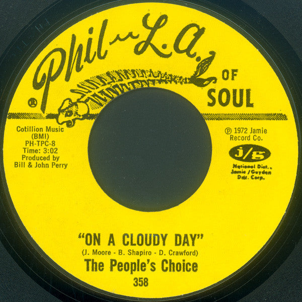 The People's Choice* : Let Me Do My Thing / On A Cloudy Day (7", Single, Styrene)