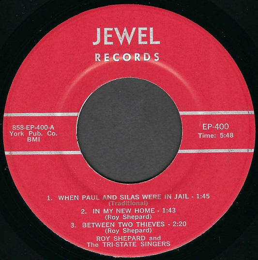 Roy Shepard (2) And The Tri-State Singers : When Paul And Silas Were In Jail (7", EP, Red)