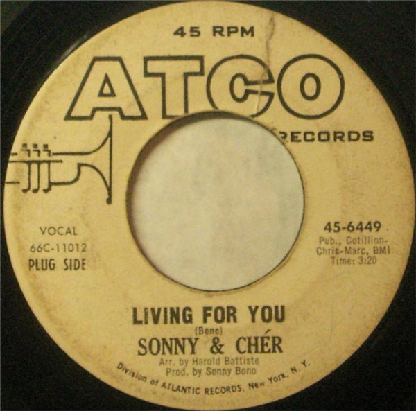 Sonny & Cher : Living For You / Love Don't Come (7", Promo)