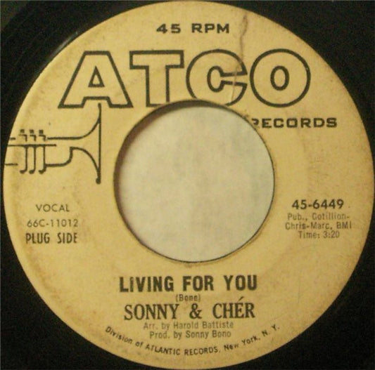 Sonny & Cher : Living For You / Love Don't Come (7", Promo)