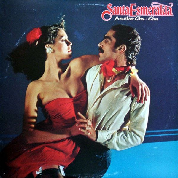 Santa Esmeralda : Another Cha-Cha (LP, Album, 26)