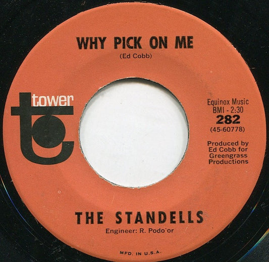 The Standells : Why Pick On Me (7", Mono)