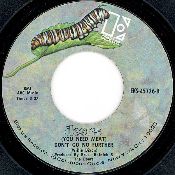 The Doors : Love Her Madly (7", Single, Styrene, Pit)