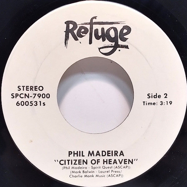 Phil Madeira : Alone With You / Citizen Of Heaven (7", Single, Promo)