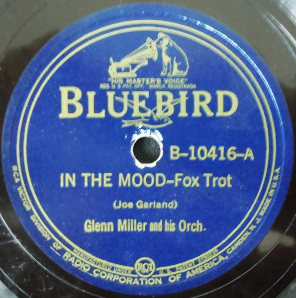 Glenn Miller And His Orch.* : In The Mood / I Want To Be Happy (Shellac, 10", RP, Ind)