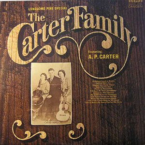 The Carter Family Featuring A. P. Carter : Lonesome Pine Special (LP, Comp, Mono, RM, San)