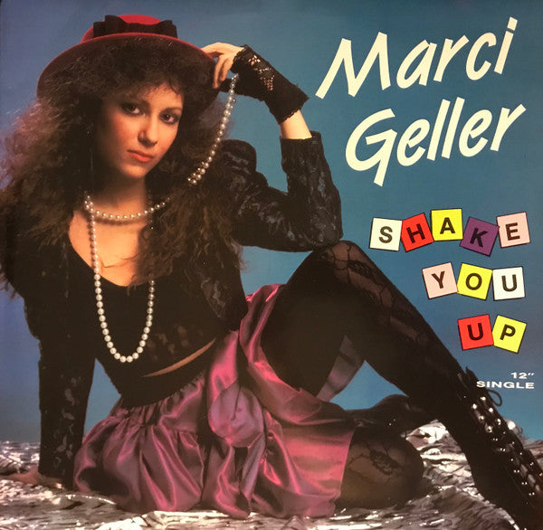 Marci Geller : Shake You Up (12")