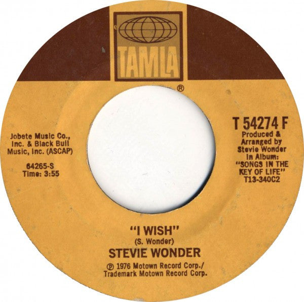 Stevie Wonder : I Wish / You And I (7", Single, Mon)