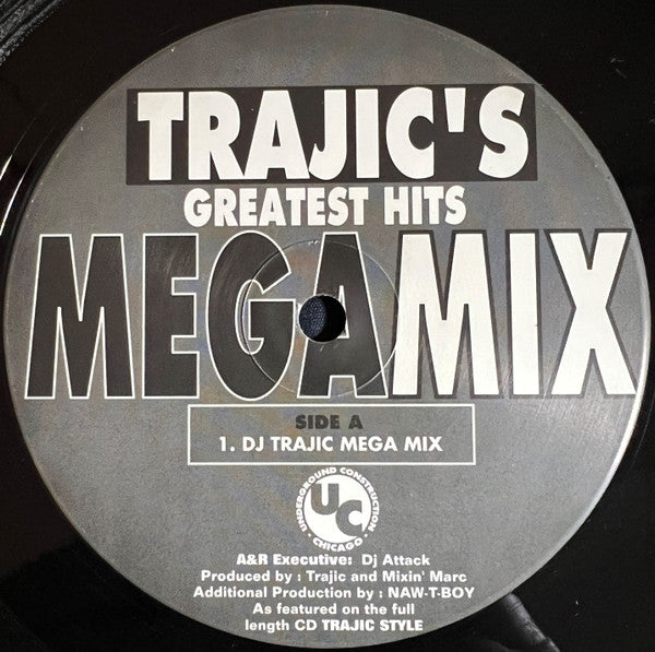 DJ Trajic : Trajic Mega Mix (12")